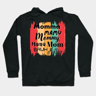 Nickname To Call Your Mom Hoodie